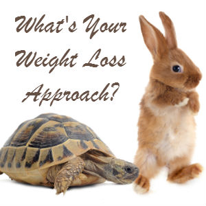 Why a Slow and Steady Approach to Weight Loss is Better ​